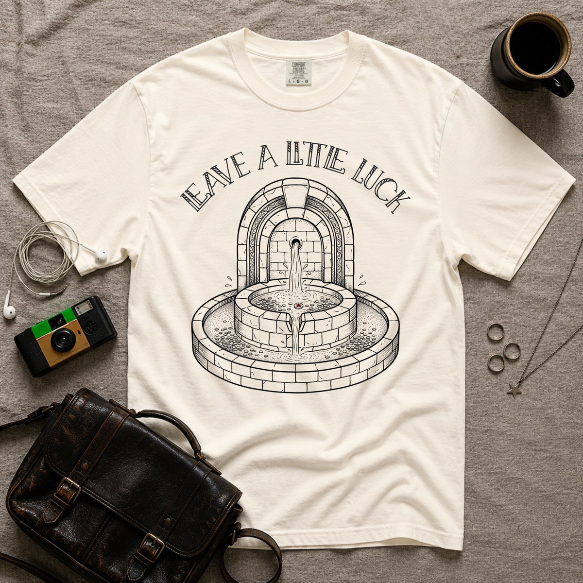 Leave a Little Luck Fountain T-Shirt