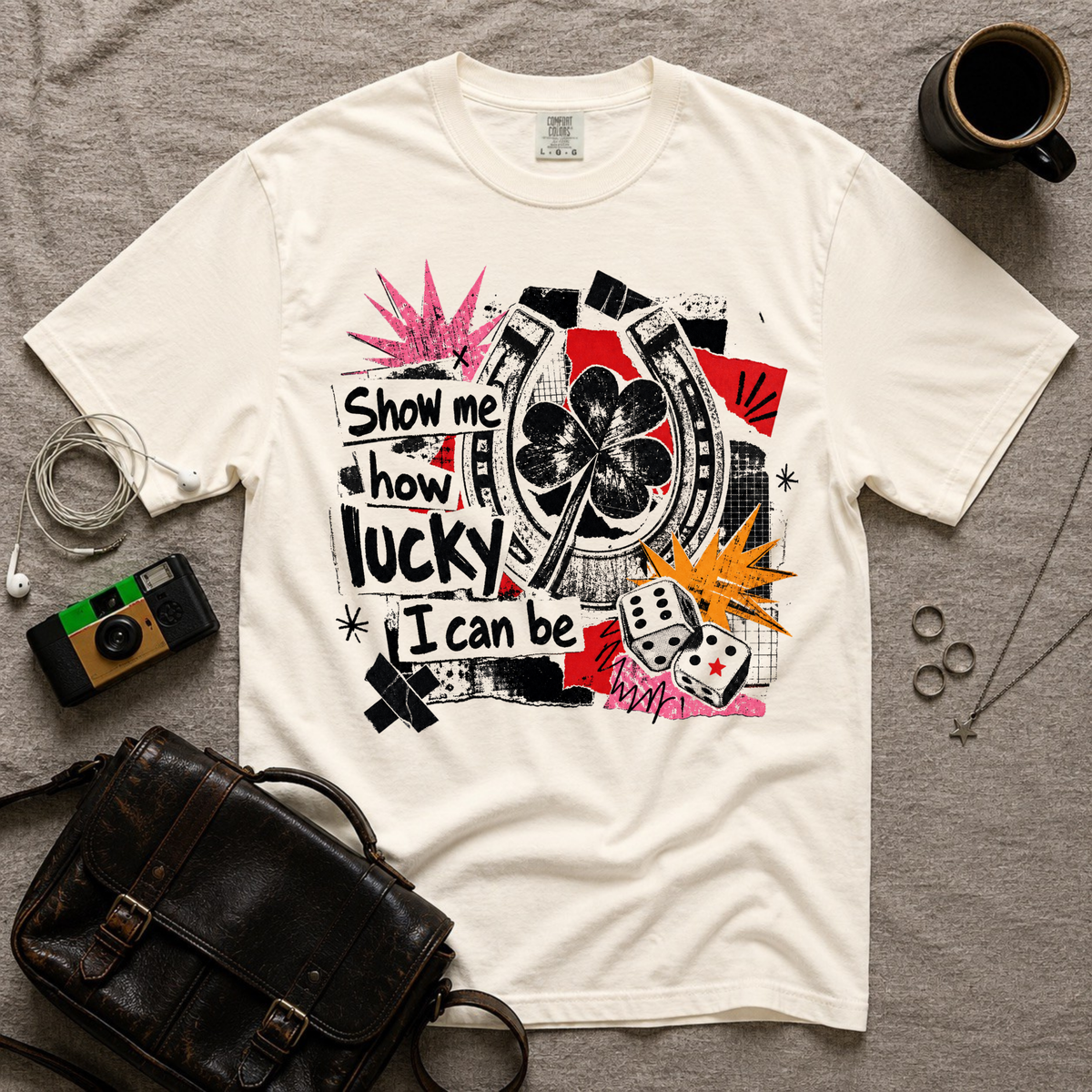 Show Me How Lucky T-Shirt