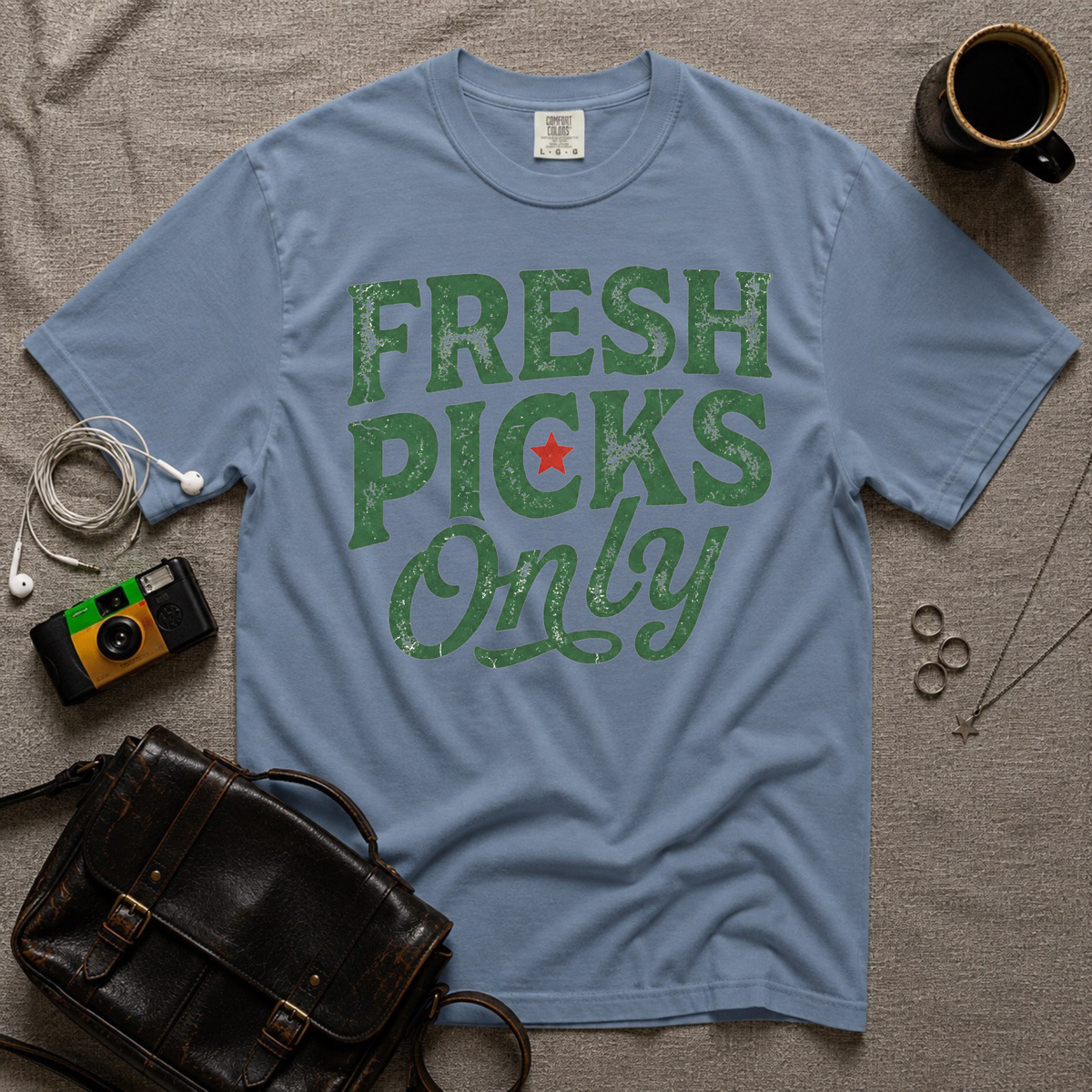 Fresh Picks Only T-Shirt