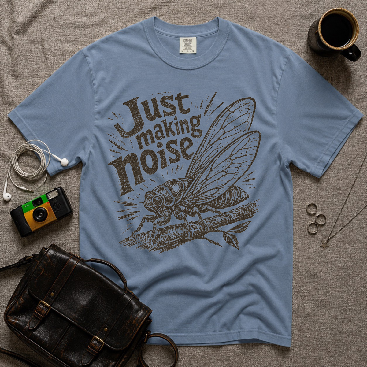 Just Making Noise T-Shirt