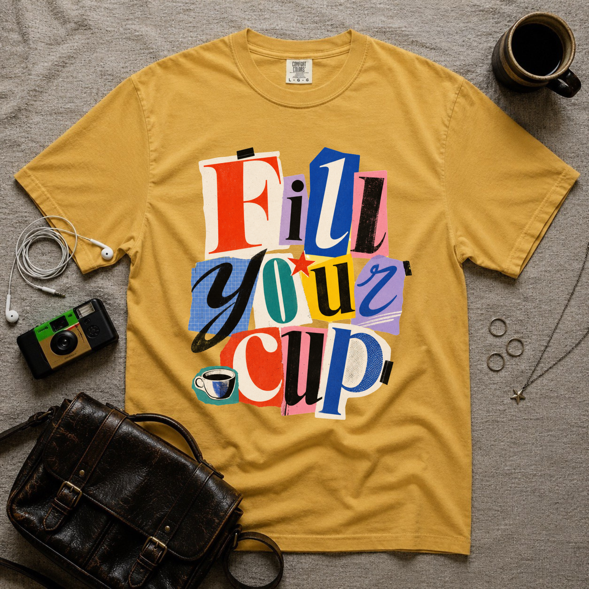 Fill Your Cup T-Shirt