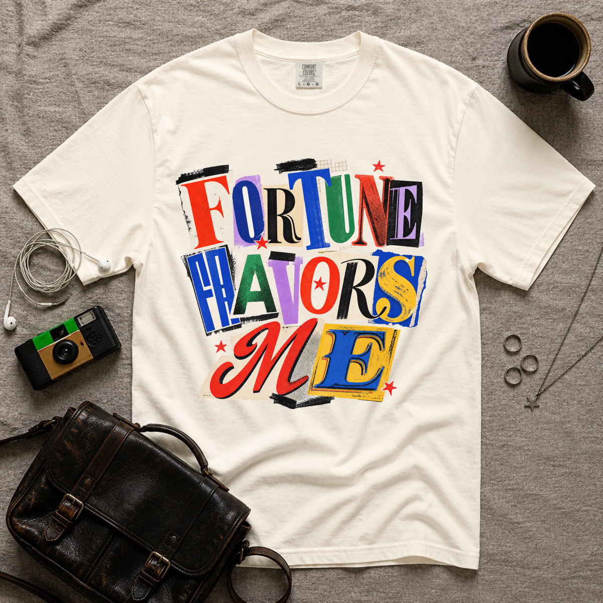 Fortune Favors Me T-Shirt