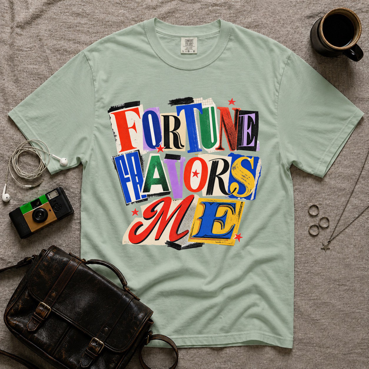 Fortune Favors Me T-Shirt