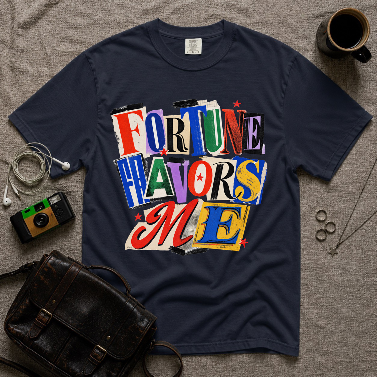 Fortune Favors Me T-Shirt
