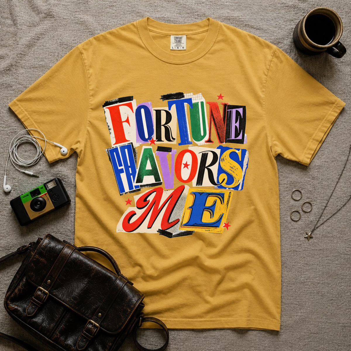 Fortune Favors Me T-Shirt