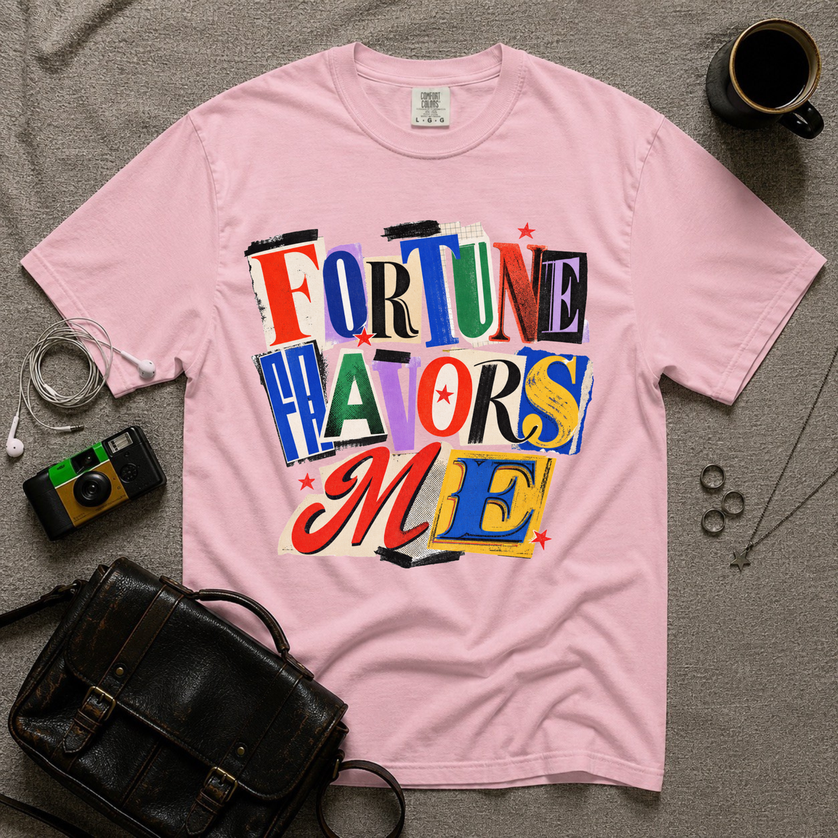 Fortune Favors Me T-Shirt