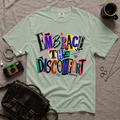 Embrace The Discomfort T-Shirt