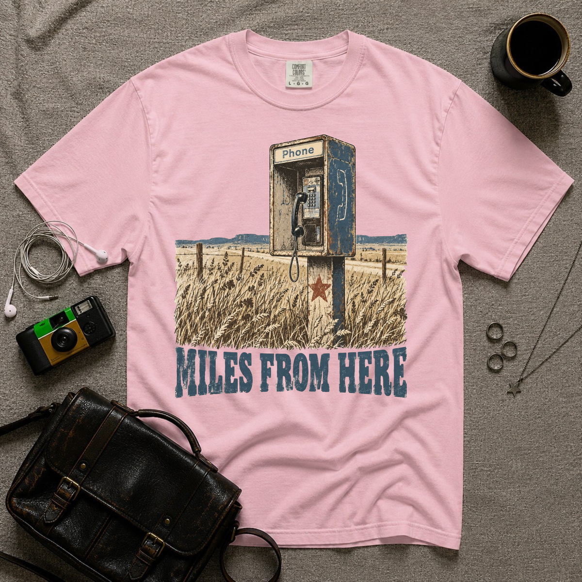 Miles From Here T-Shirt