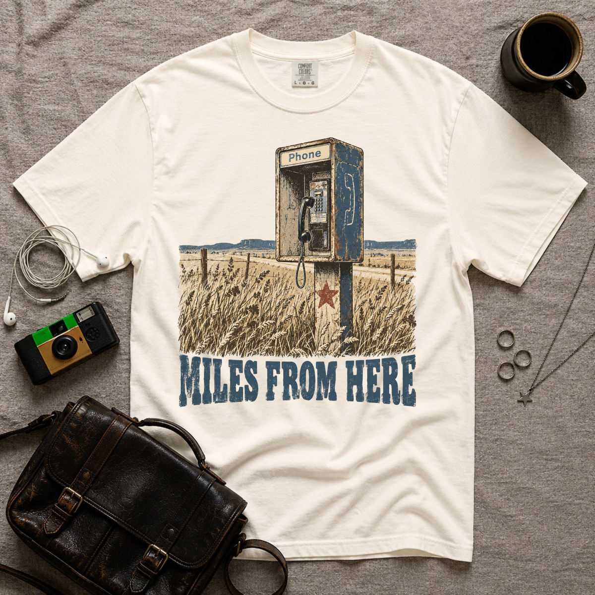 Miles From Here T-Shirt