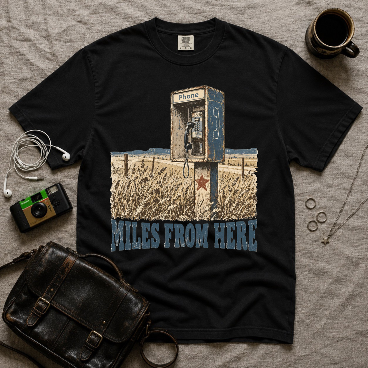Miles From Here T-Shirt