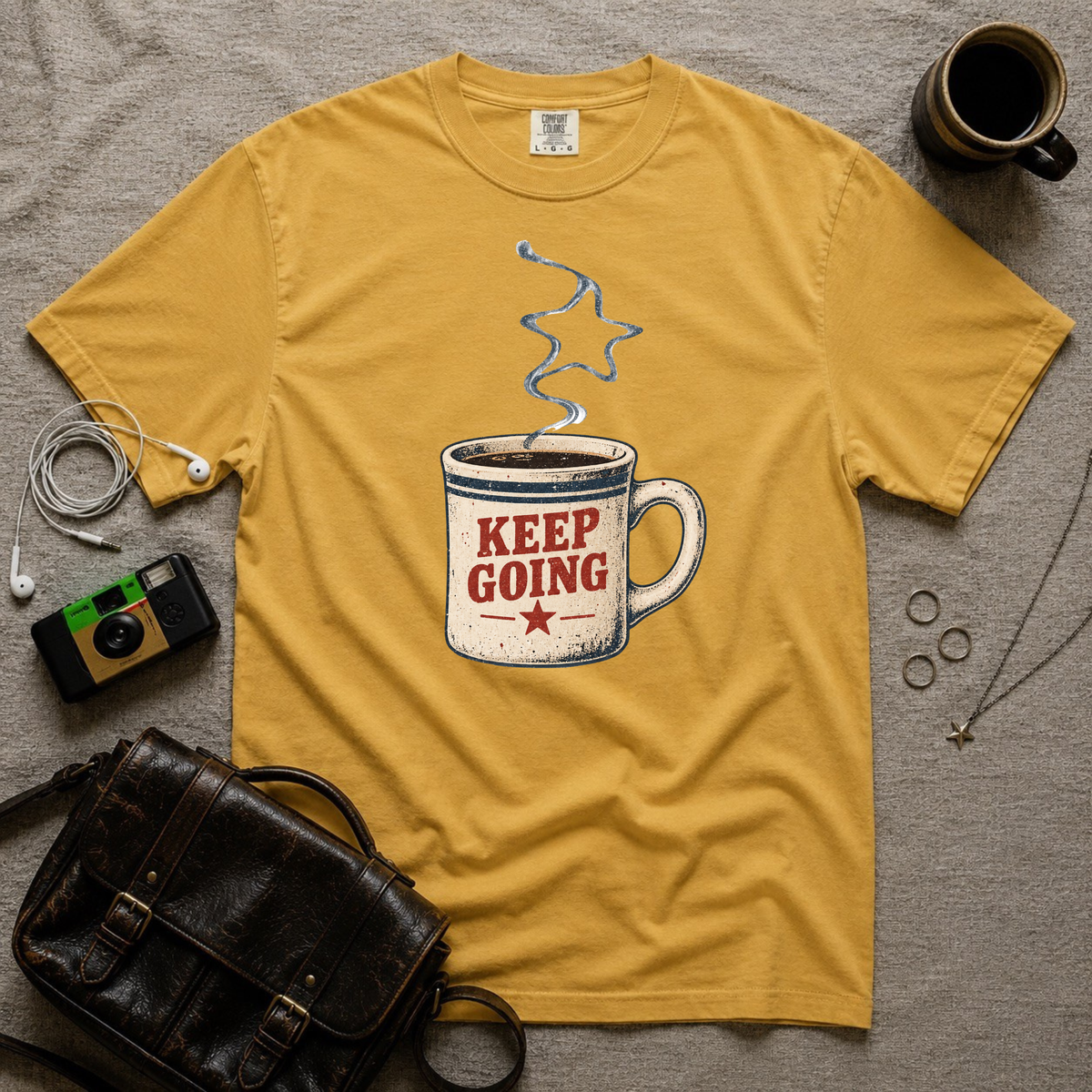 Keep Going Coffee Mug T‑Shirt