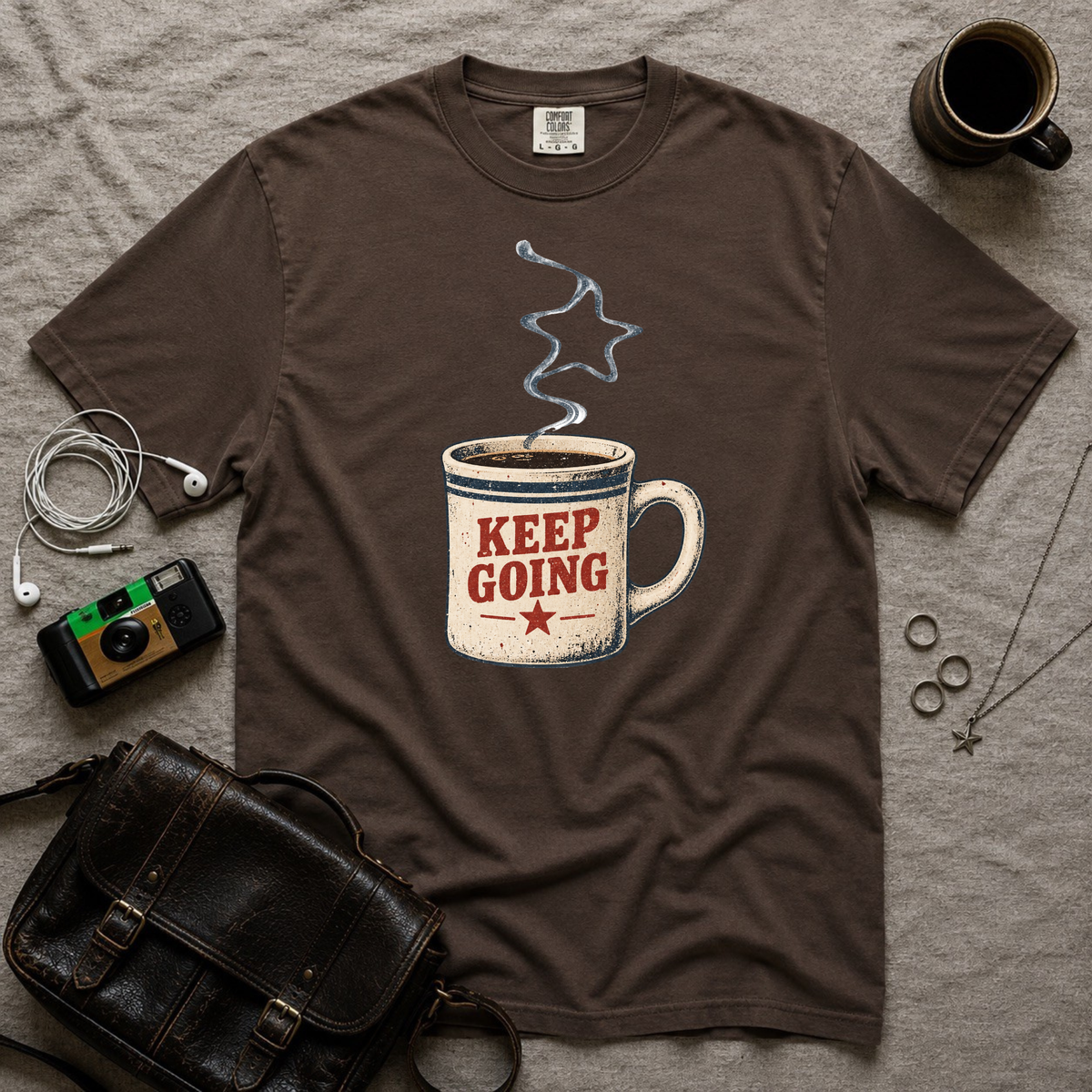 Keep Going Coffee Mug T‑Shirt
