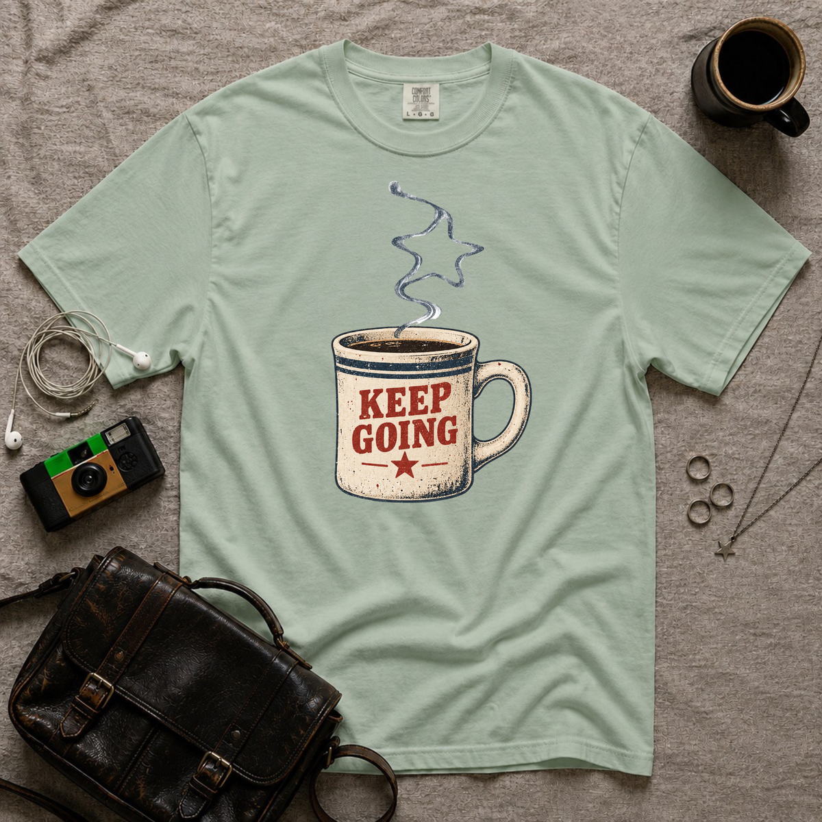Keep Going Coffee Mug T‑Shirt