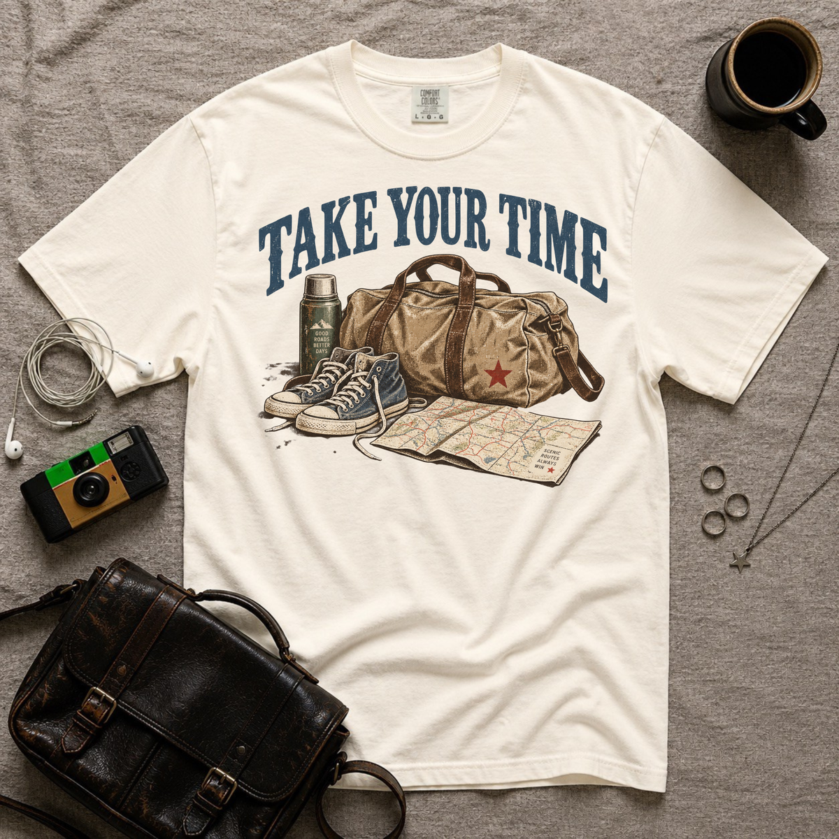 Take Your Time T-Shirt