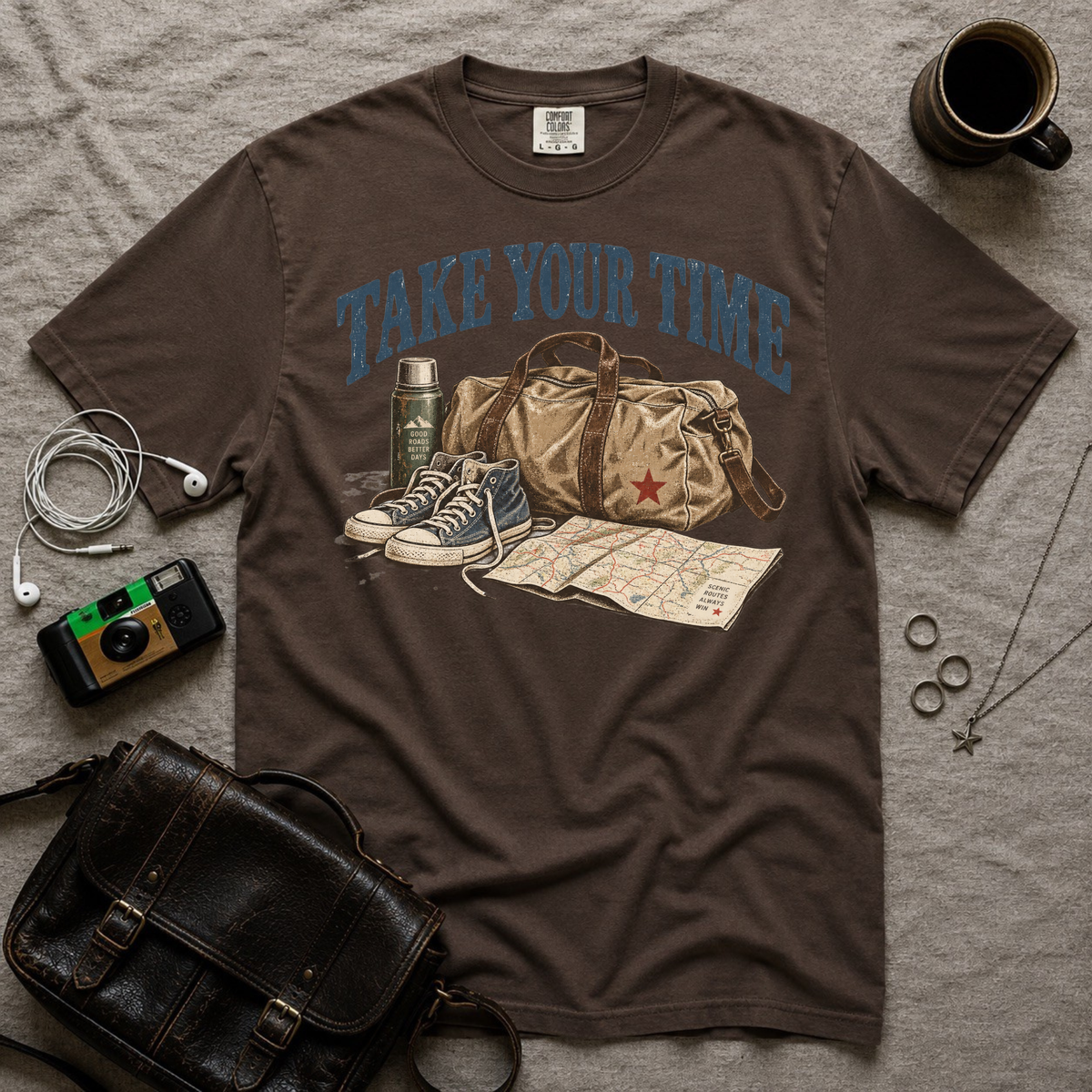 Take Your Time T-Shirt