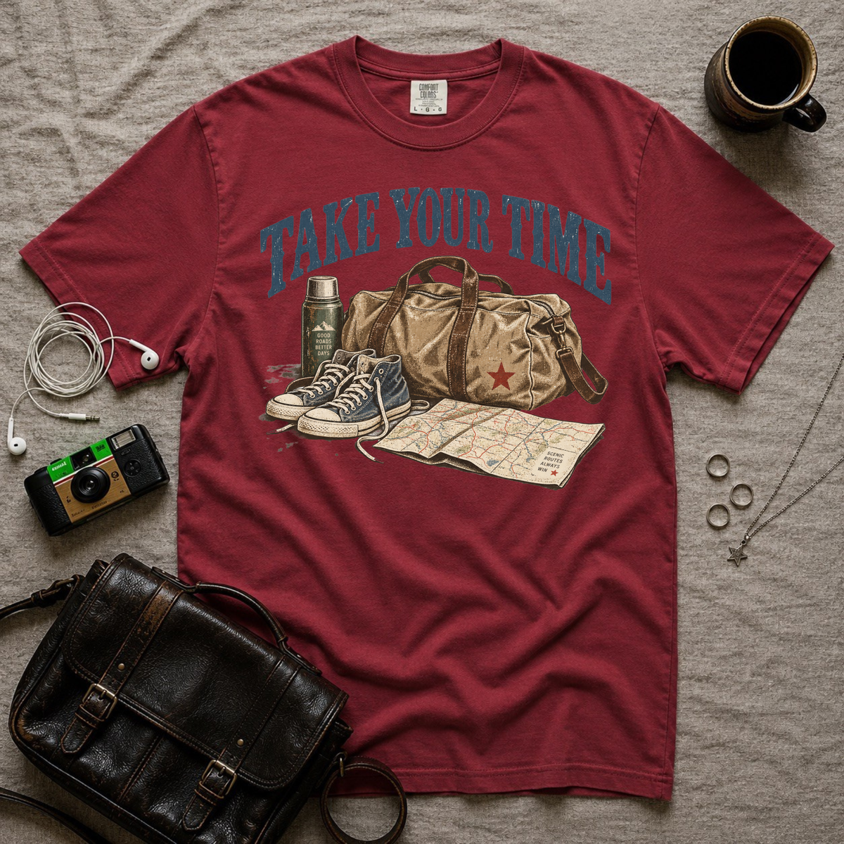 Take Your Time T-Shirt
