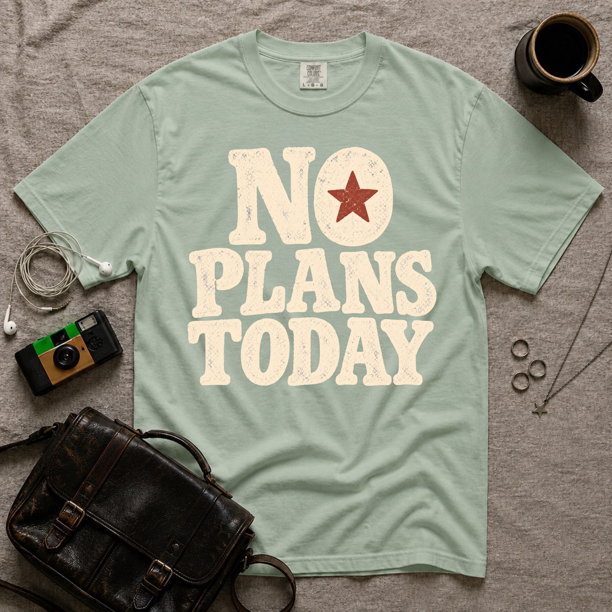 No Plans Today T-Shirt