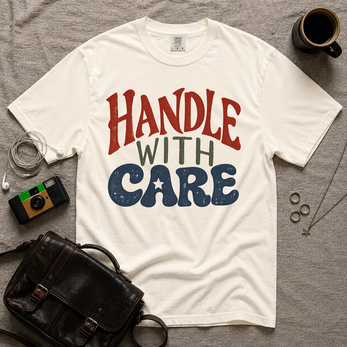 Handle With Care T-Shirt