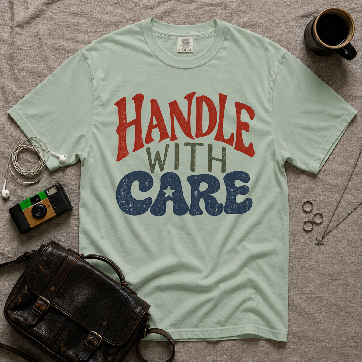 Handle With Care T-Shirt