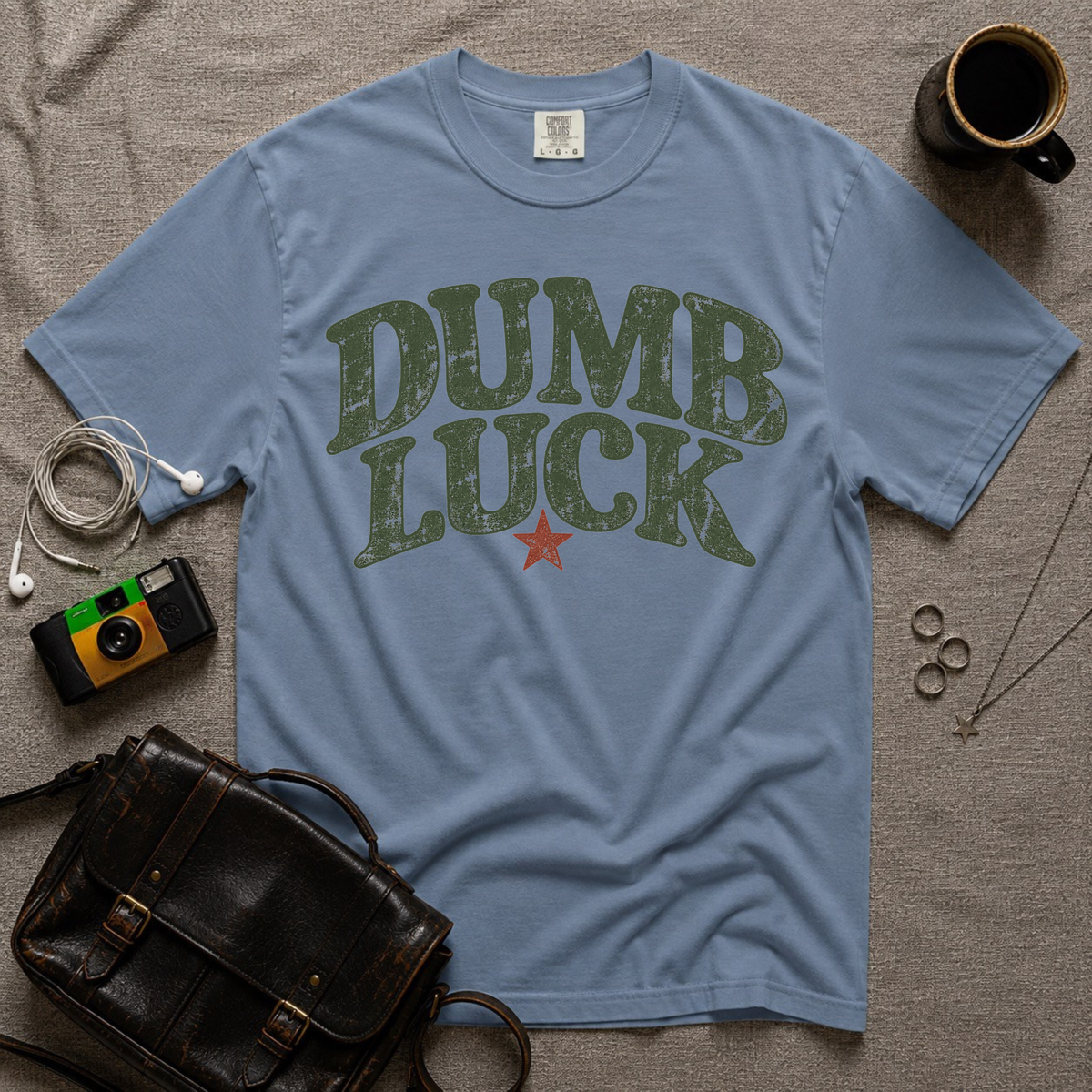 Dumb Luck T-Shirt