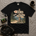 Wrong Turn Right Place T-Shirt