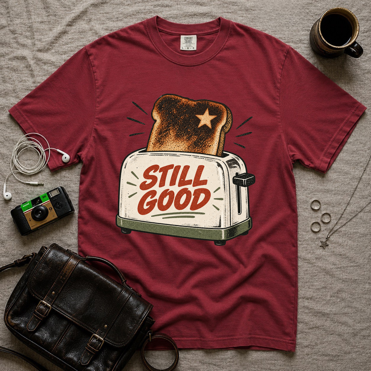 Still Good T-Shirt
