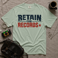 Retain for Records T-Shirt