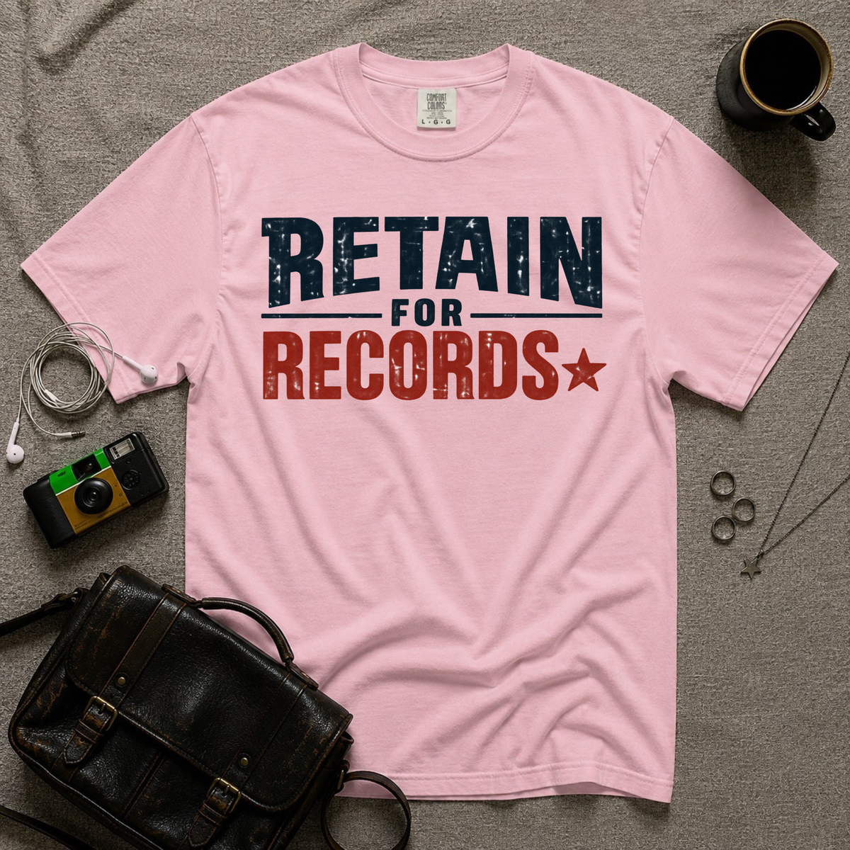 Retain for Records T-Shirt