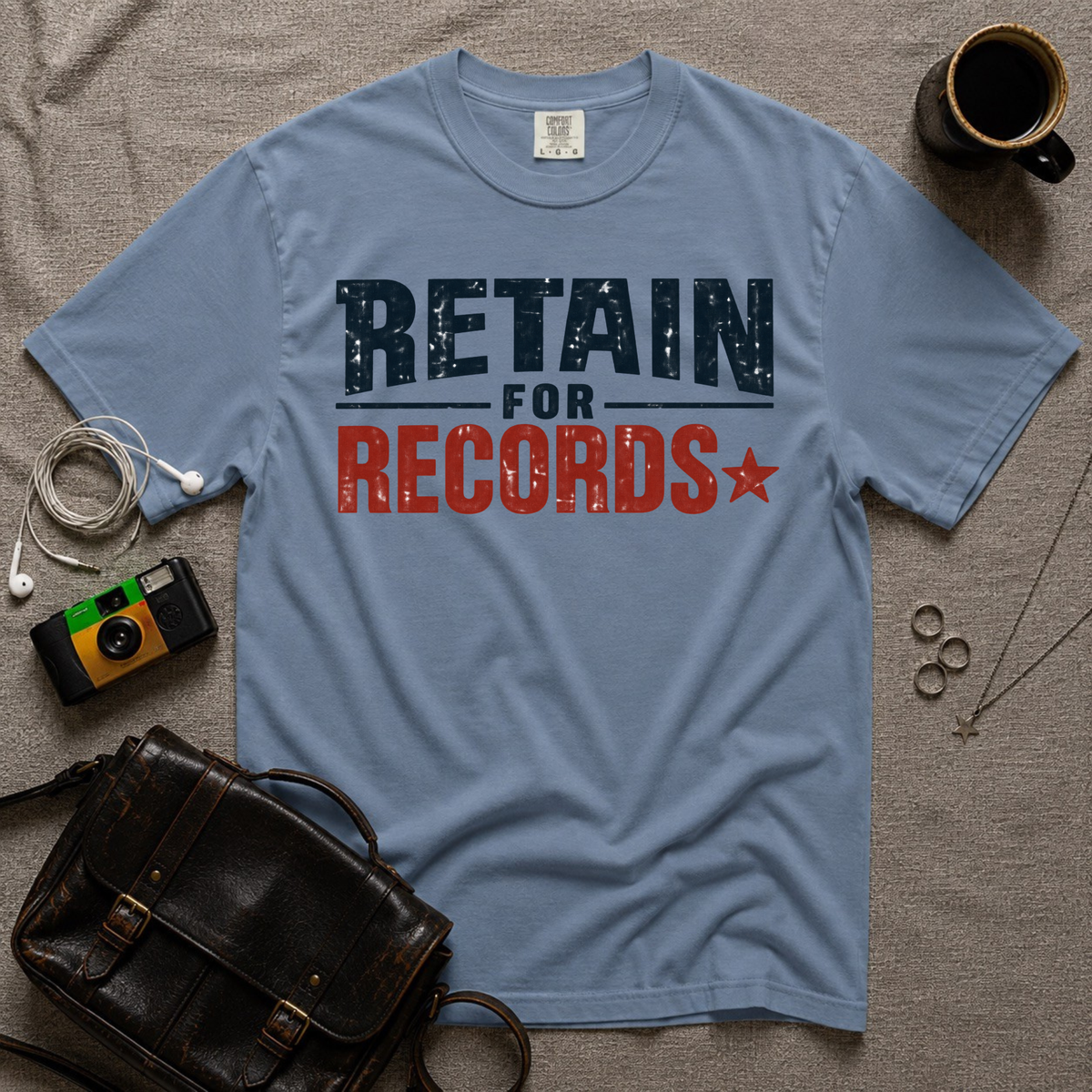 Retain for Records T-Shirt